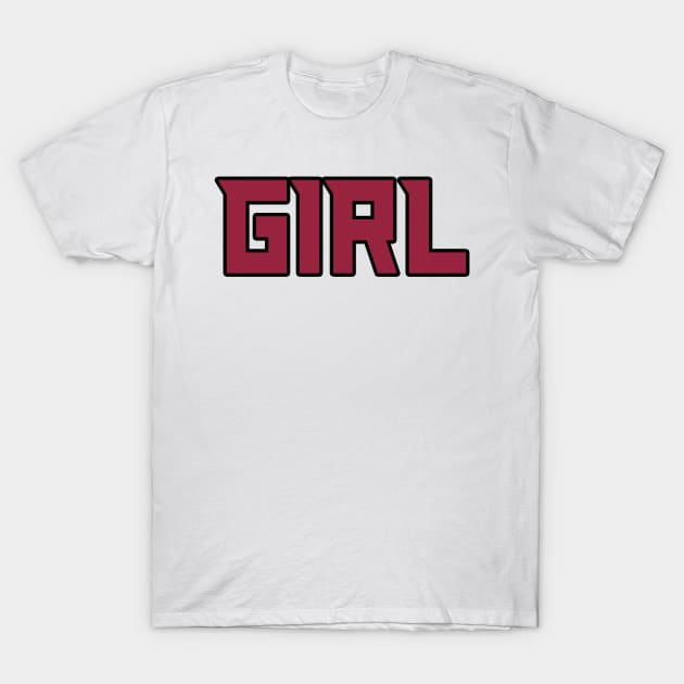 Arizona GIRL!!! T-Shirt by OffesniveLine